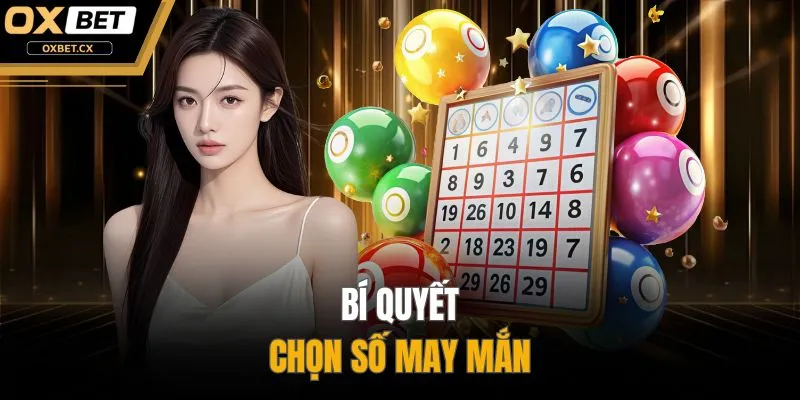 Bí quyết chọn số may mắn