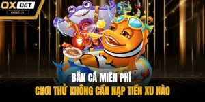 Bắn cá miễn phí