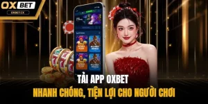 Tải app OXBET